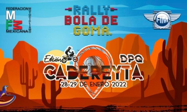 Rally Bola de Goma 2022, Cadereyta
