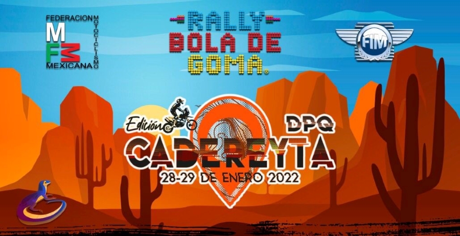 Rally Bola de Goma 2022, Cadereyta