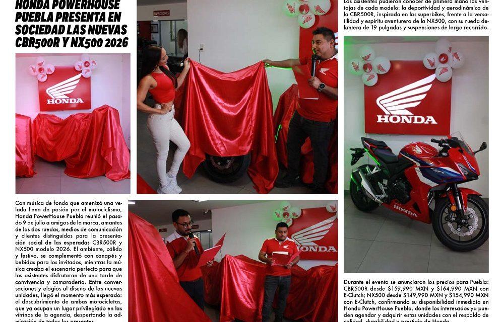 Honda PowerHouse Puebla presenta las CBR500R y NX500